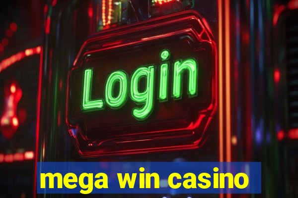 mega win casino