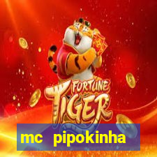 mc pipokinha privacy videos