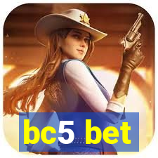 bc5 bet