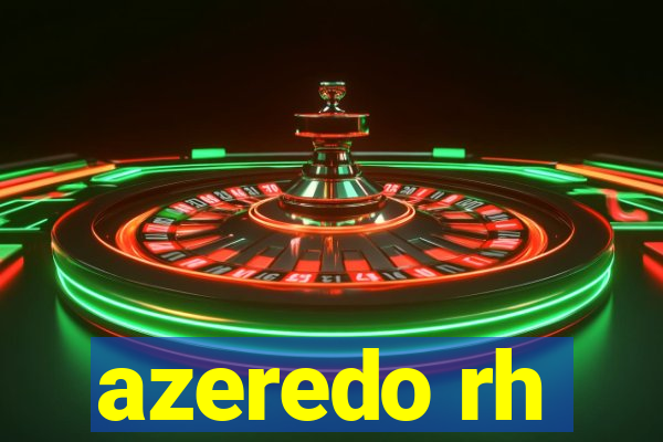 azeredo rh