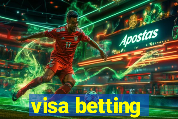 visa betting