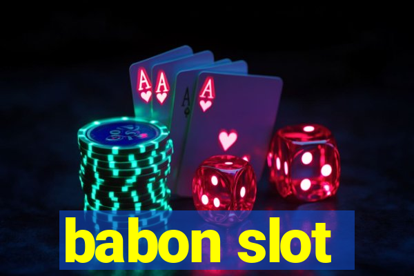 babon slot