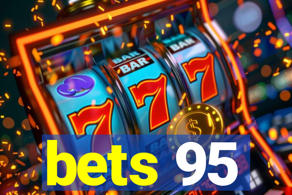 bets 95