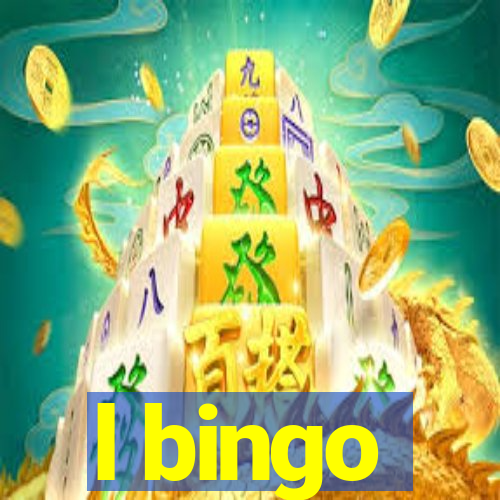 l bingo