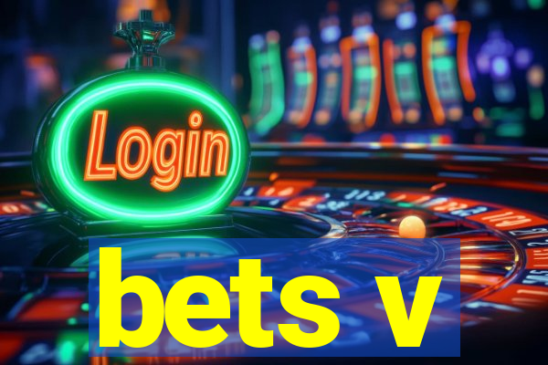 bets v