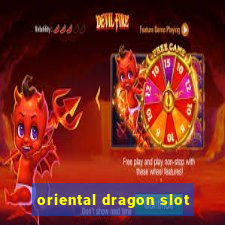 oriental dragon slot