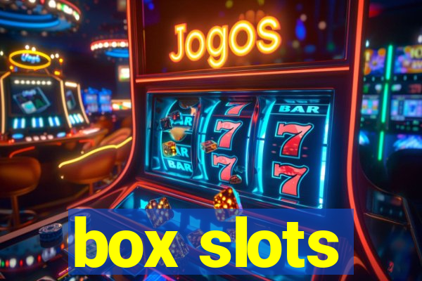 box slots