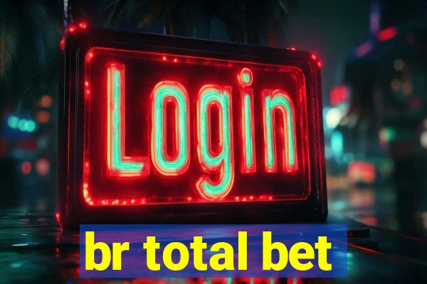 br total bet