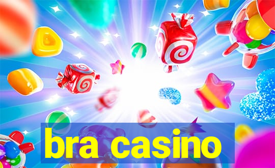 bra casino