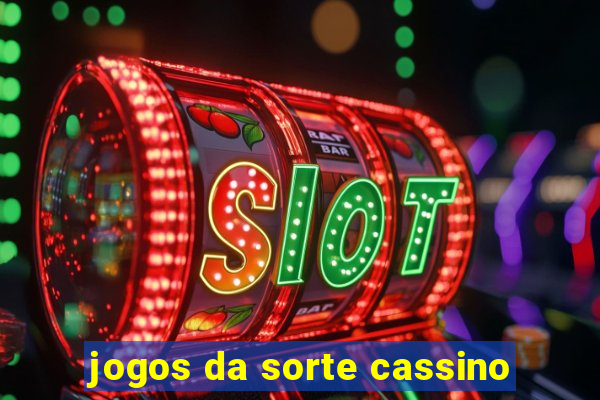 jogos da sorte cassino