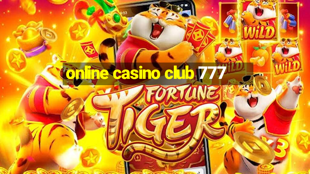 online casino club 777