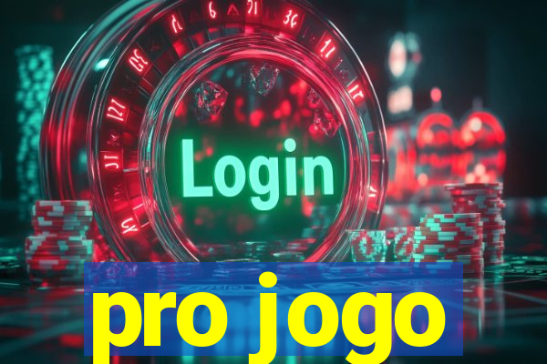 pro jogo