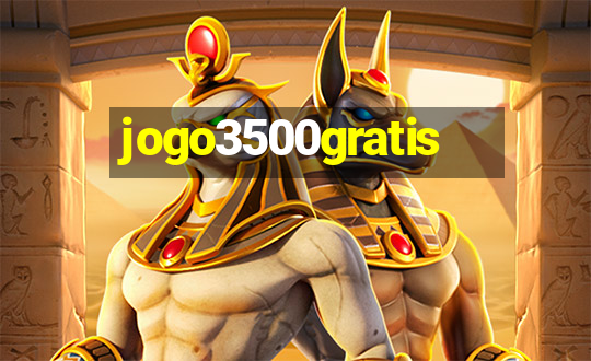 jogo3500gratis