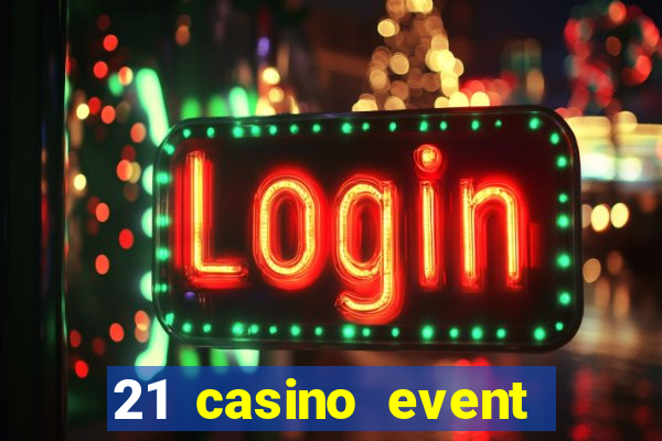 21 casino event and party rentals