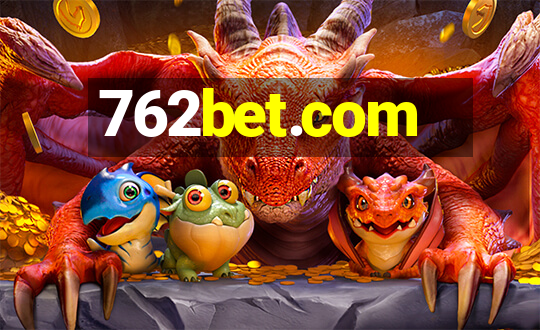 762bet.com