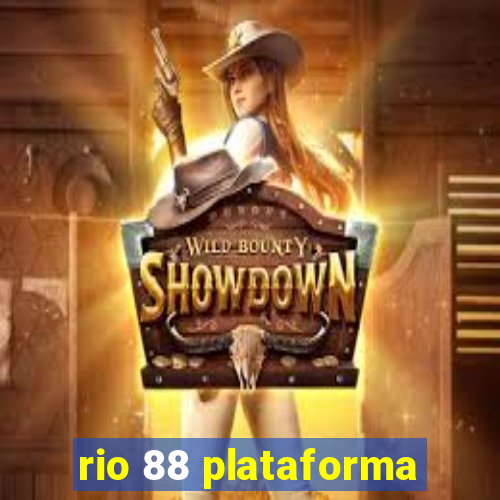 rio 88 plataforma