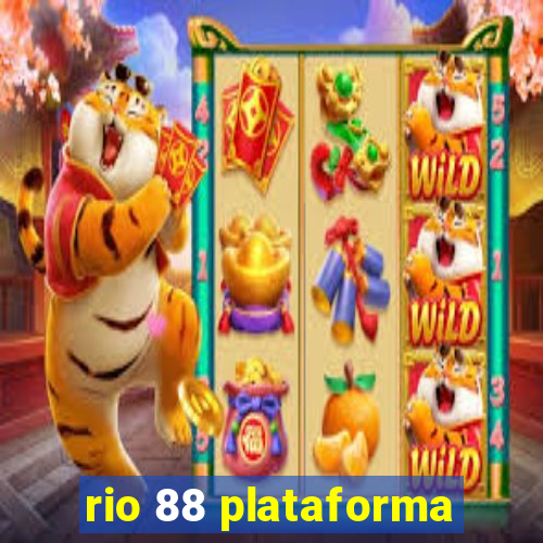 rio 88 plataforma