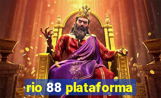 rio 88 plataforma