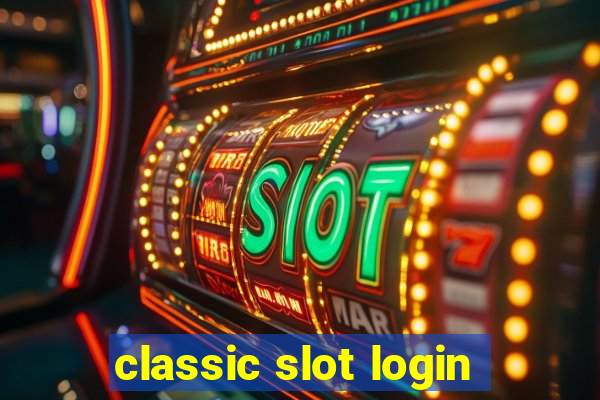 classic slot login