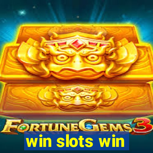 win slots win