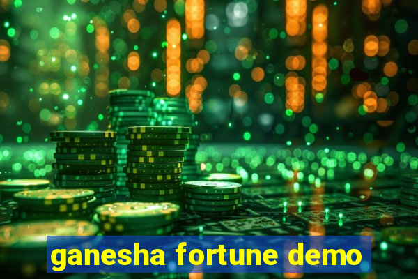 ganesha fortune demo