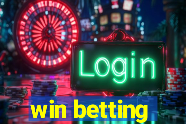 win betting