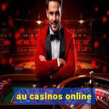 au casinos online