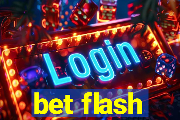 bet flash