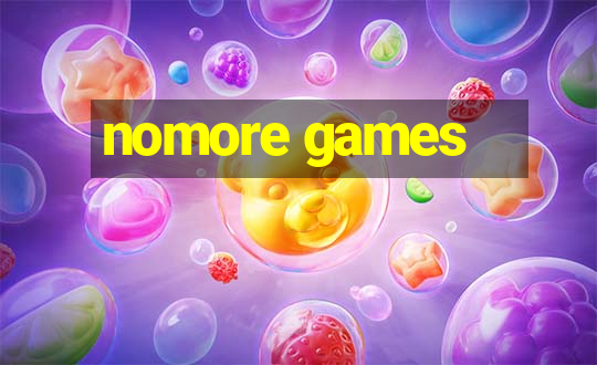 nomore games