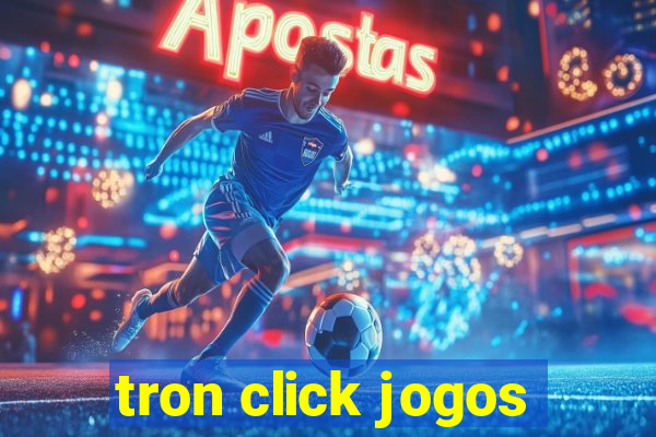 tron click jogos