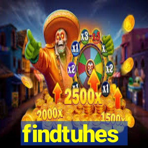 findtuhes