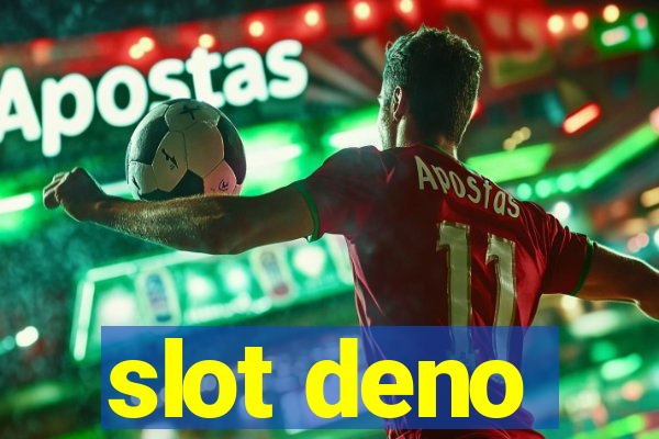 slot deno