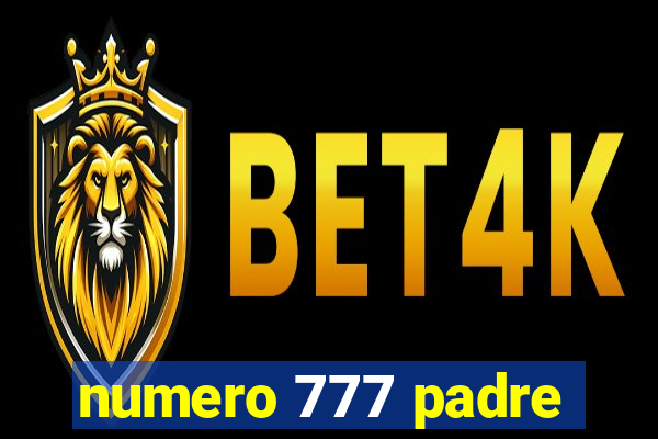 numero 777 padre