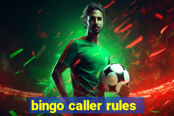 bingo caller rules