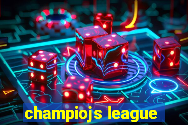 champiojs league