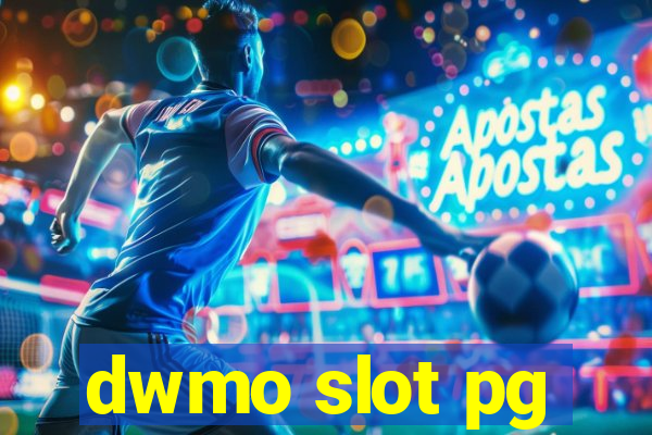 dwmo slot pg