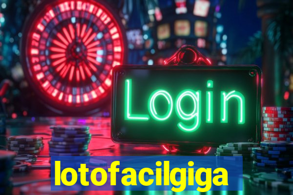 lotofacilgiga