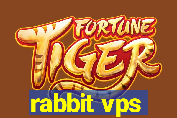 rabbit vps