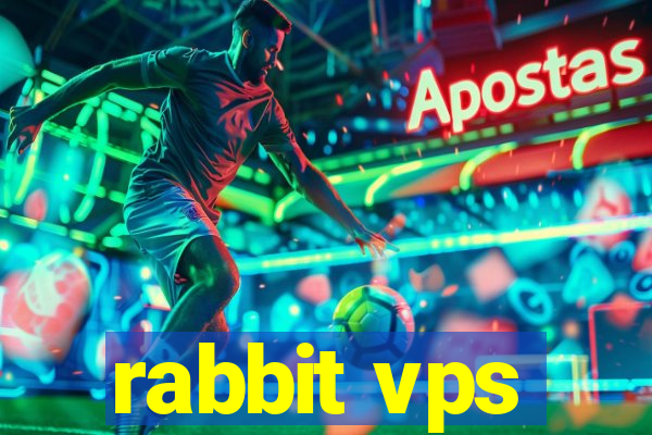 rabbit vps