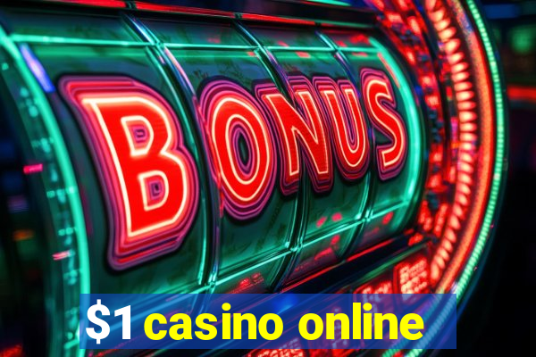 $1 casino online