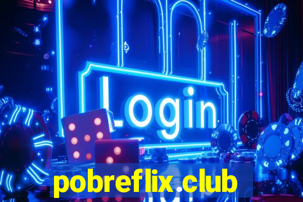 pobreflix.club