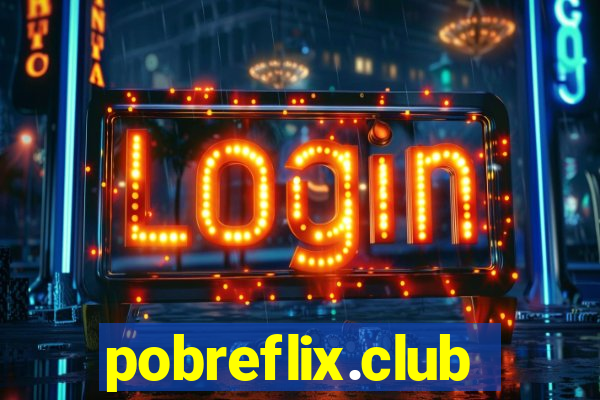 pobreflix.club