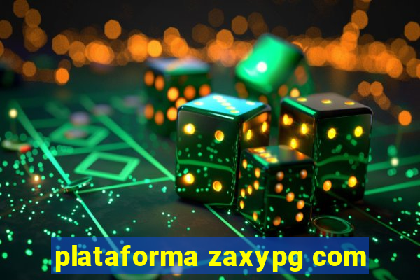 plataforma zaxypg com