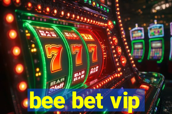 bee bet vip