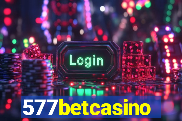 577betcasino