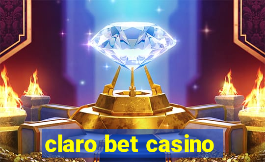 claro bet casino