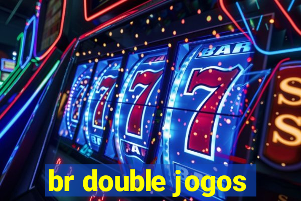 br double jogos