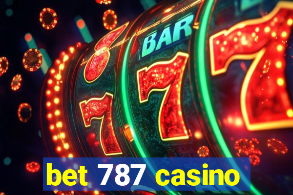 bet 787 casino