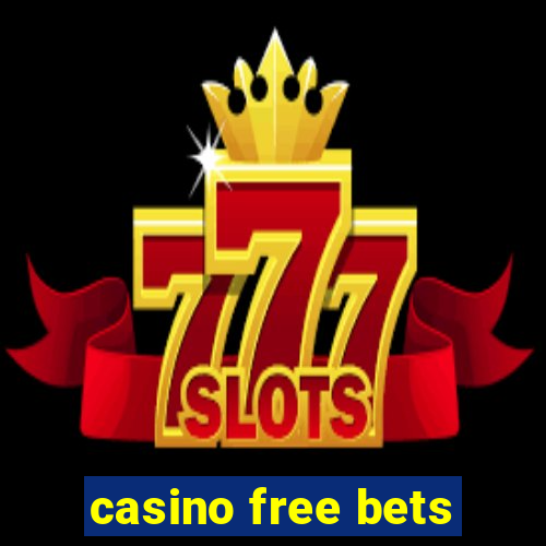 casino free bets