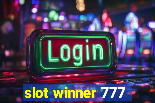 slot winner 777